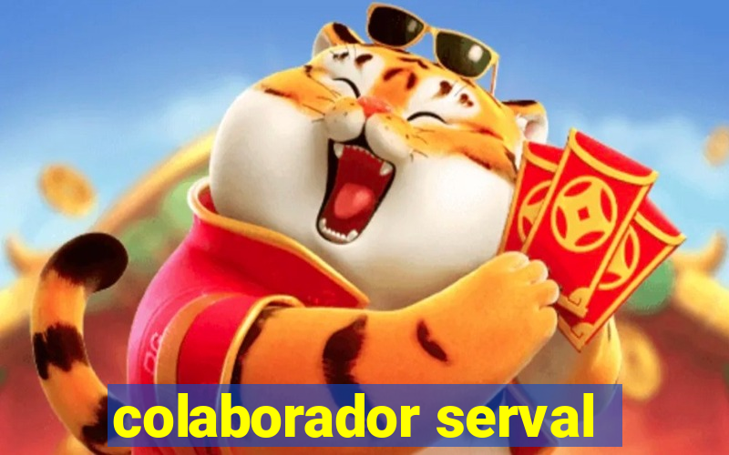 colaborador serval